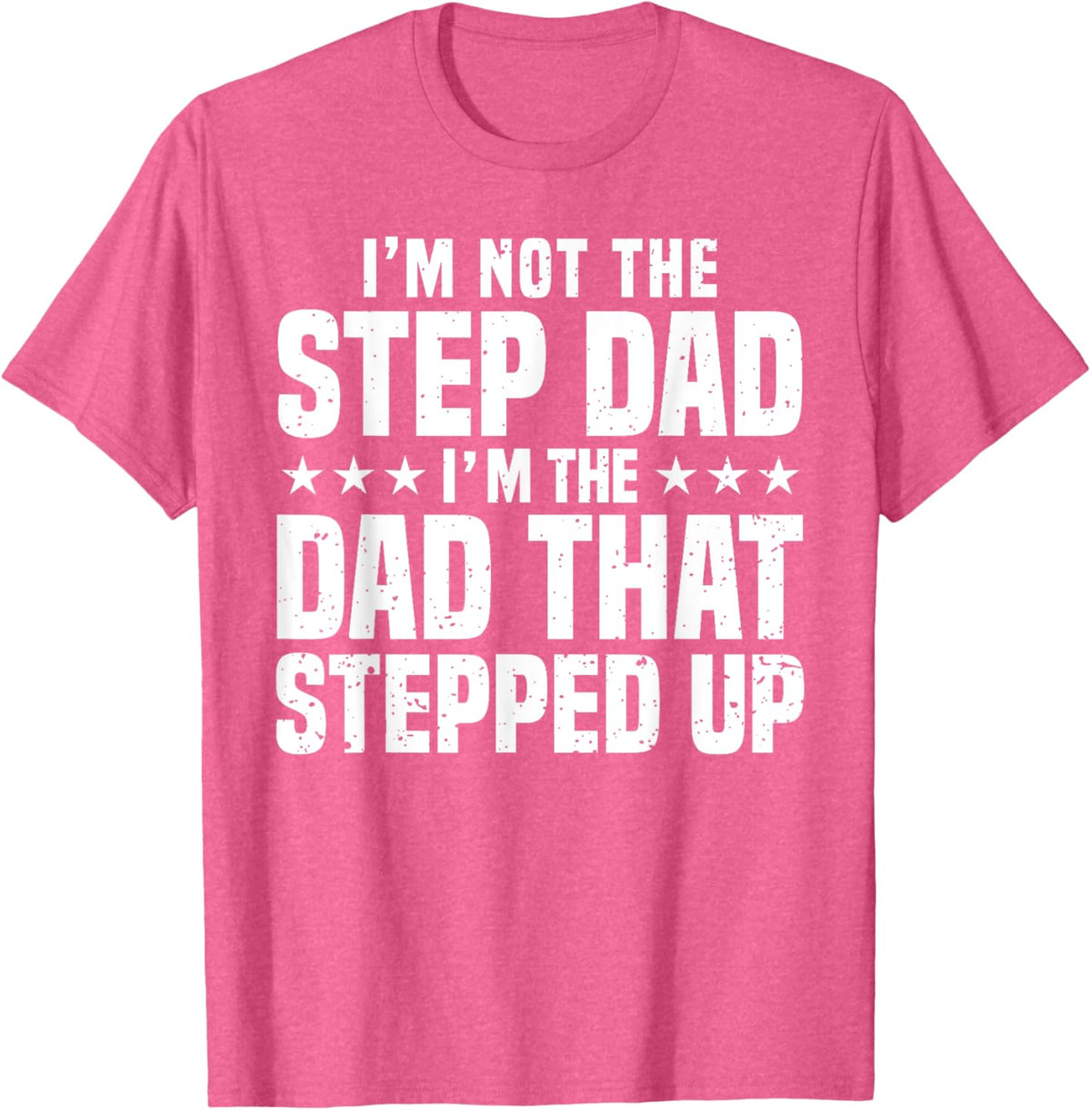 Cool Step Up Dad For Men Father World's Best Stepdad Ever