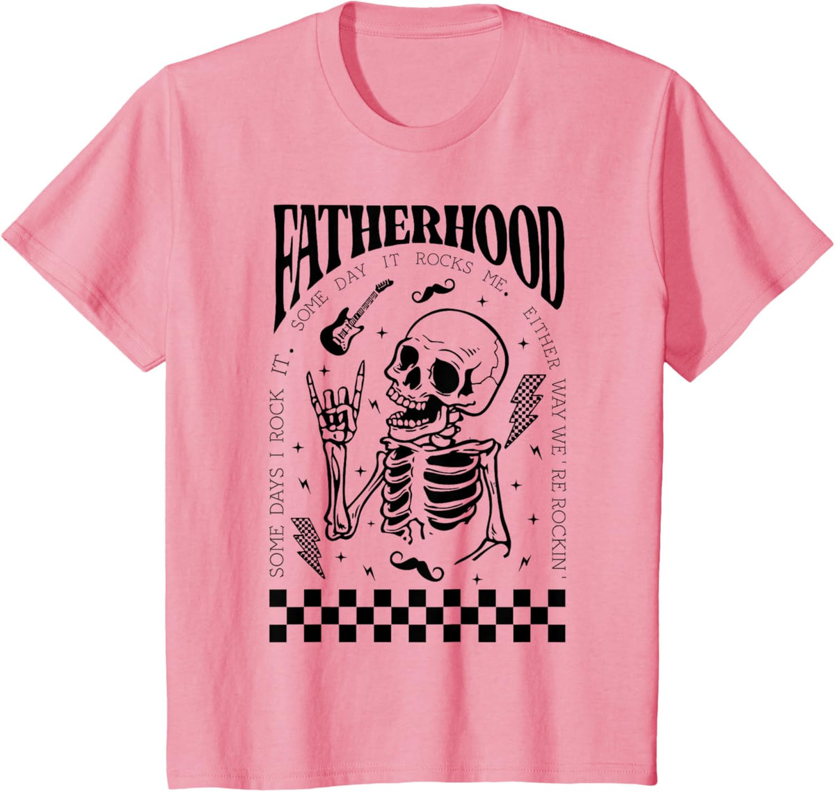 Fatherhood Dad Tour Some Days I Rock It Happy Father's Day